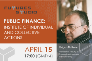 Grigor Akhinov: Public Finance: Institute of individual and collective actions