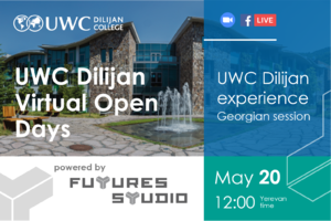 UWC Dilijan Virtual Open Days: UWCD experience - Georgian session